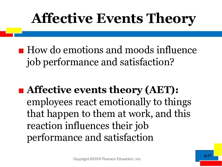 Affective Events Theory How do emotions and moods influence job