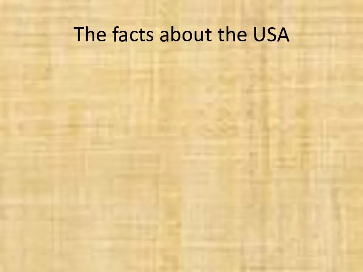 The facts about the USA