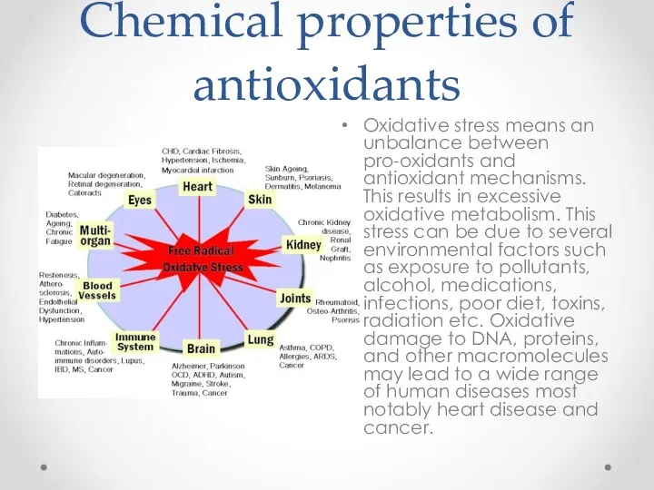 Сhemical properties of antioxidants Oxidative stress means an unbalance between