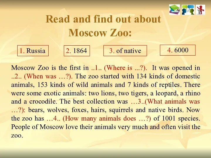 Read and find out about Moscow Zoo: Moscow Zoo is the first in