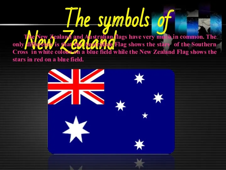 The symbols of New Zealand The New Zealand and Australian