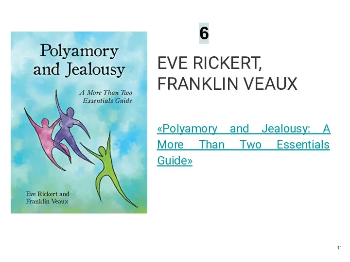 EVE RICKERT, FRANKLIN VEAUX «Polyamory and Jealousy: A More Than Two Essentials Guide» 6