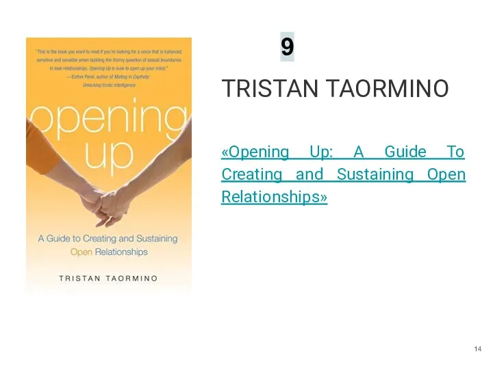 TRISTAN TAORMINO «Opening Up: A Guide To Creating and Sustaining Open Relationships» 9