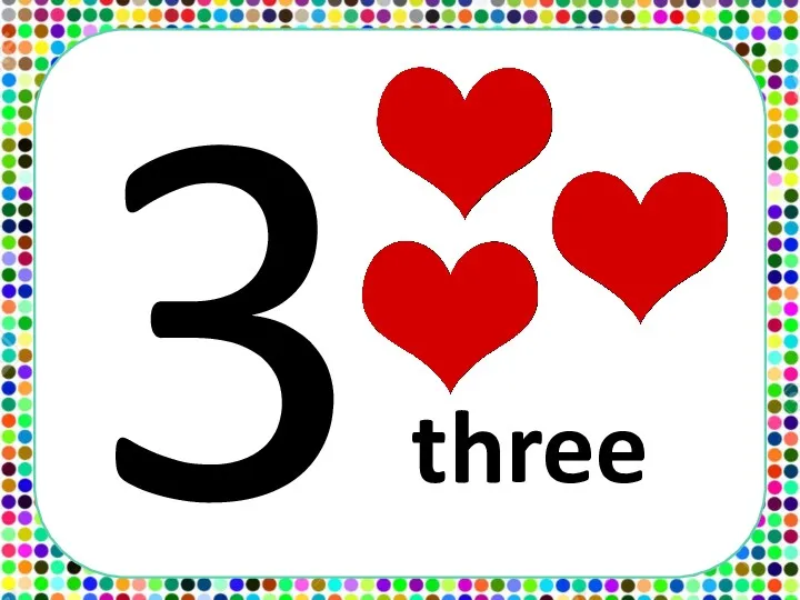 3 three