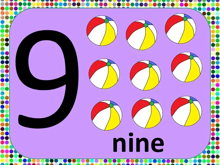 9 nine