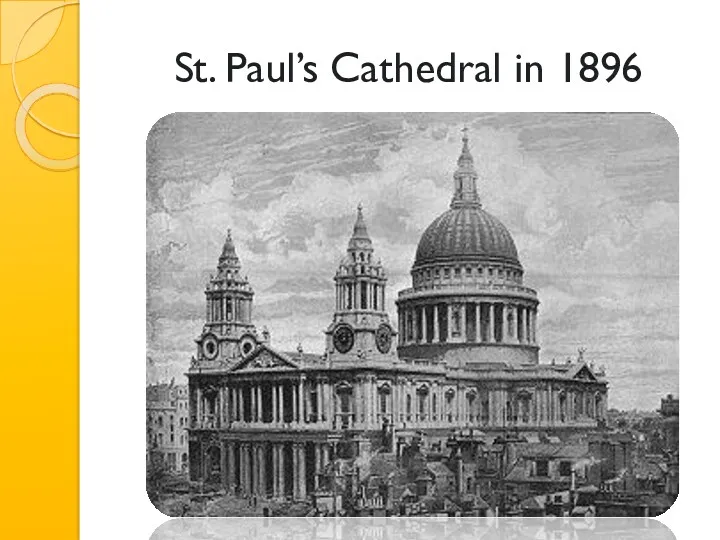 St. Paul’s Cathedral in 1896