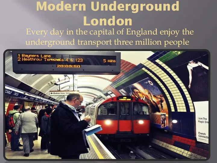 Modern Underground London Every day in the capital of England