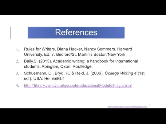 Rules for Writers. Diana Hacker, Nancy Sommers. Harvard University. Ed.