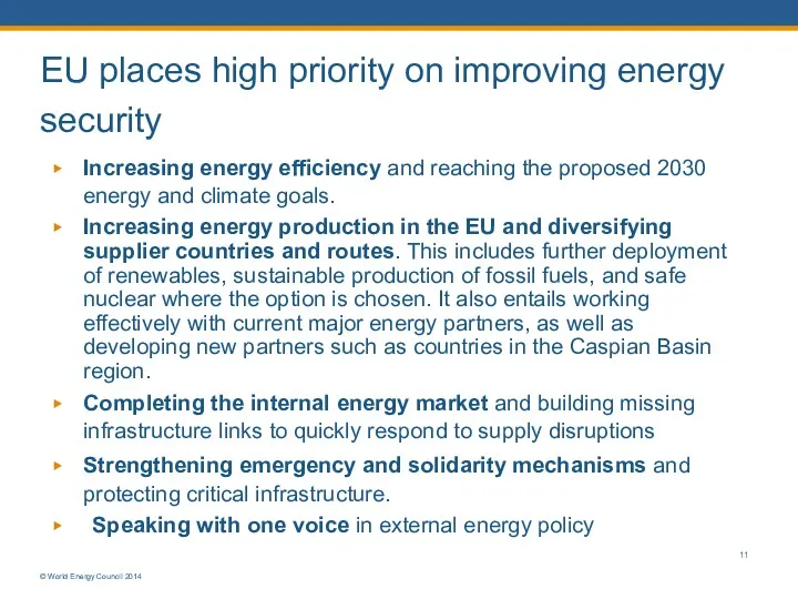 EU places high priority on improving energy security © World