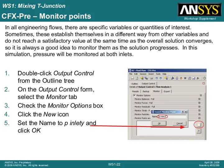 CFX-Pre – Monitor points Double-click Output Control from the Outline