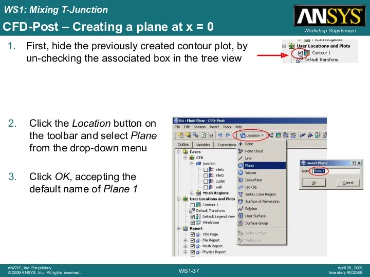 CFD-Post – Creating a plane at x = 0 First,