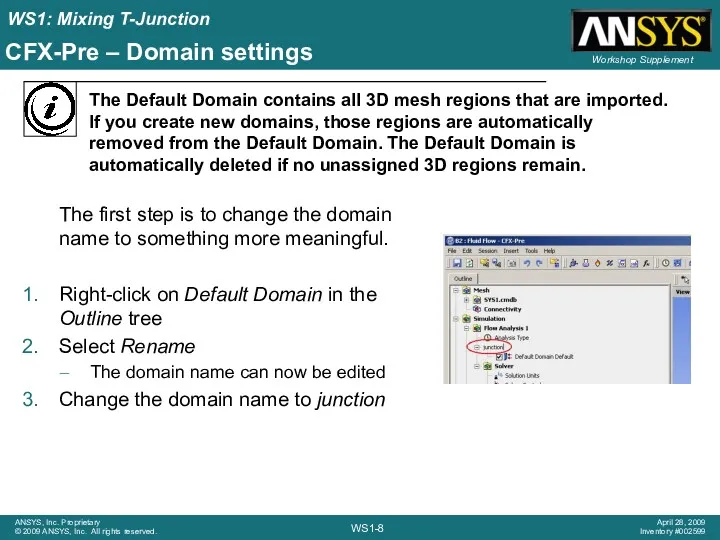 CFX-Pre – Domain settings The first step is to change