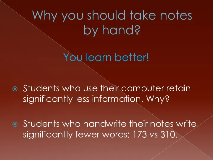 Why you should take notes by hand? Students who use their computer retain