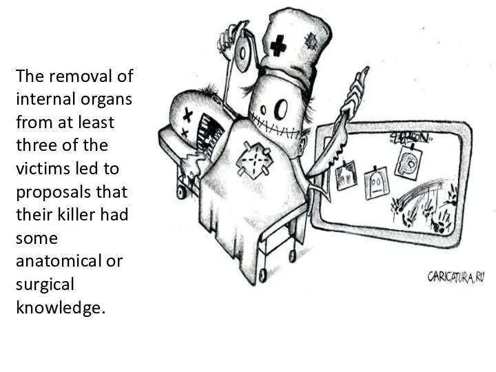 The removal of internal organs from at least three of