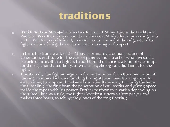 traditions (Wai Kru Ram Muay)-A distinctive feature of Muay Thai