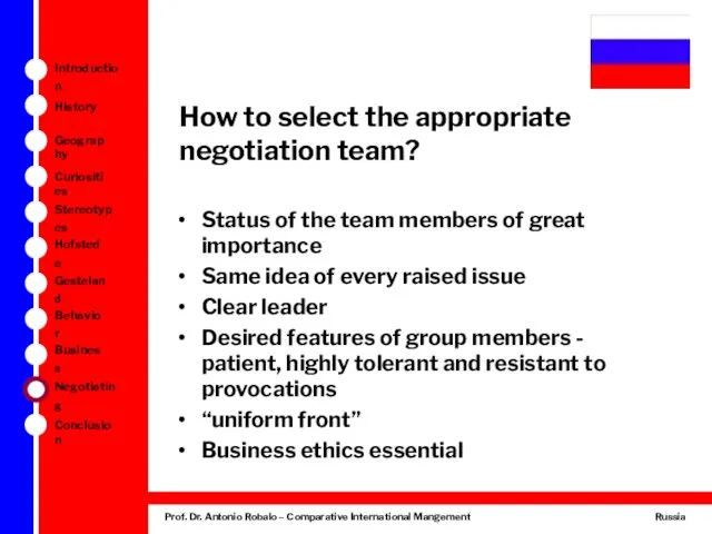 How to select the appropriate negotiation team? Status of the