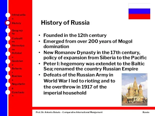 History of Russia Founded in the 12th century Emerged from