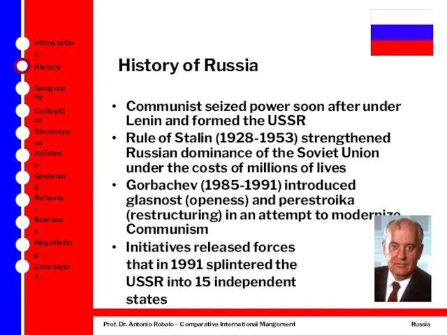 History of Russia Communist seized power soon after under Lenin and formed the