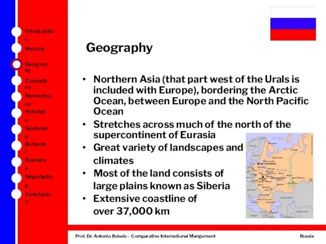 Geography Northern Asia (that part west of the Urals is included with Europe),