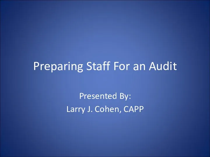 Preparing Staff For an Audit