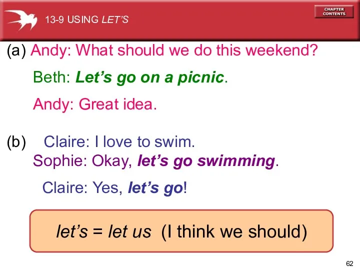 (a) Andy: What should we do this weekend? Beth: Let’s