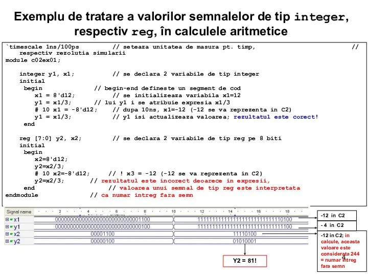 Exemplu de tratare a valorilor semnalelor de tip integer, respectiv