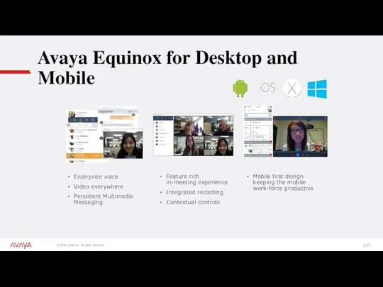 Avaya Equinox for Desktop and Mobile Enterprise voice Video everywhere