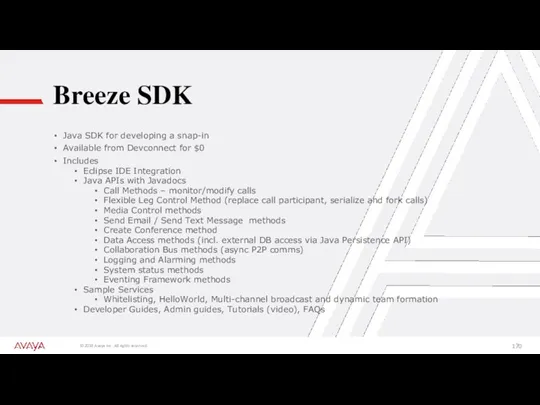 Breeze SDK Java SDK for developing a snap-in Available from