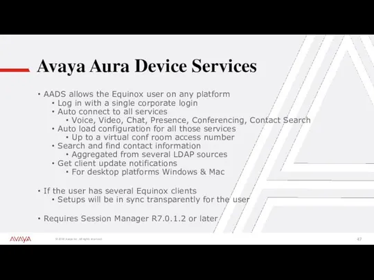 Avaya Aura Device Services AADS allows the Equinox user on
