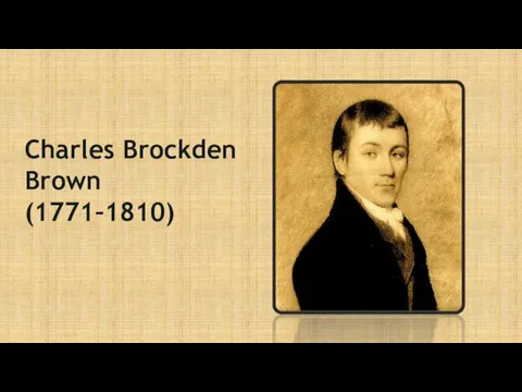 Charles Brockden Brown (1771–1810)