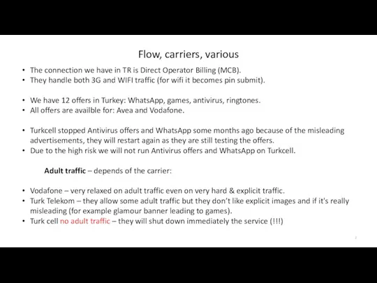 Flow, carriers, various The connection we have in TR is