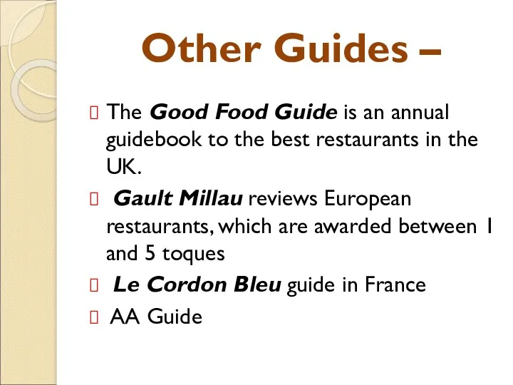 Other Guides – The Good Food Guide is an annual