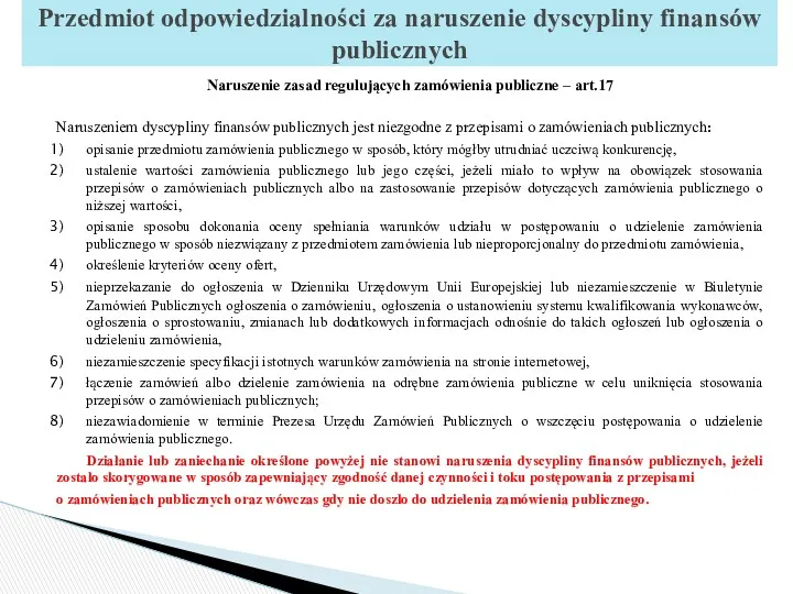 Naruszenie zasad regulujących zamówienia publiczne – art.17 Naruszeniem dyscypliny finansów