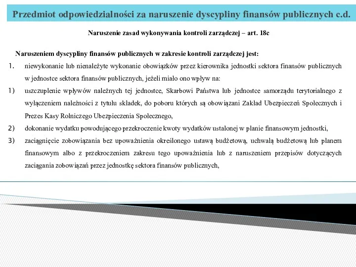 Przedmiot odpowiedzialności za naruszenie dyscypliny finansów publicznych c.d. Naruszenie zasad