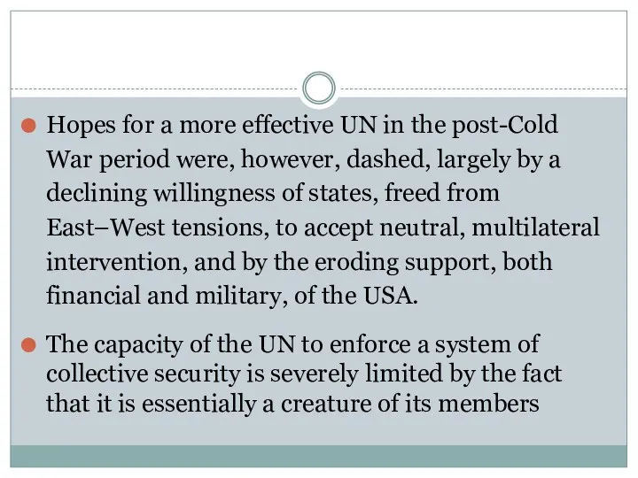 Hopes for a more effective UN in the post-Cold War