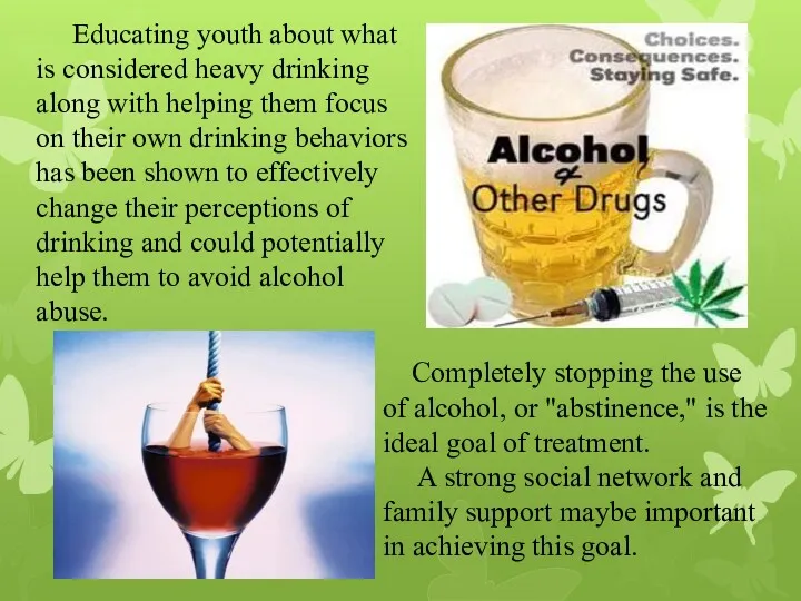 Educating youth about what is considered heavy drinking along with