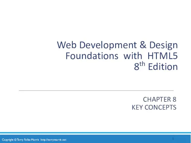 Web Development &amp; Design Foundations with HTML5 8th Edition