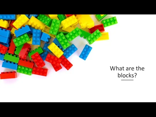 What are the blocks?