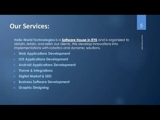 Our Services: Hello World Technologies is a Software House in