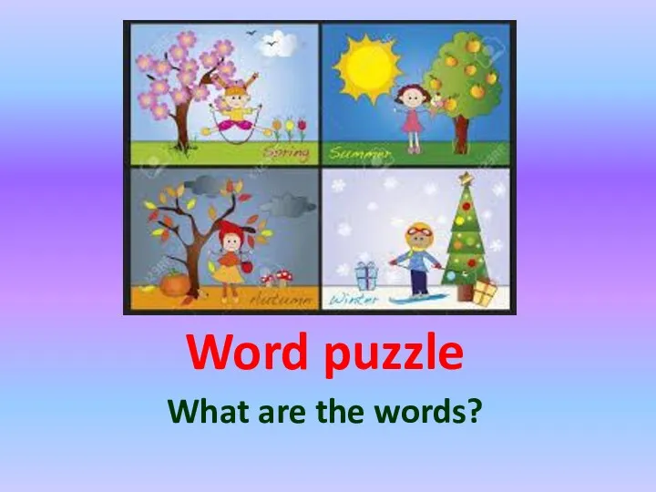 Word puzzle What are the words?