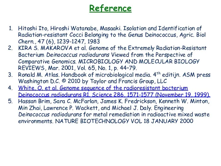 Reference Hitoshi Ito, Hiroshi Watanabe, Masaaki. Isolation and Identification of