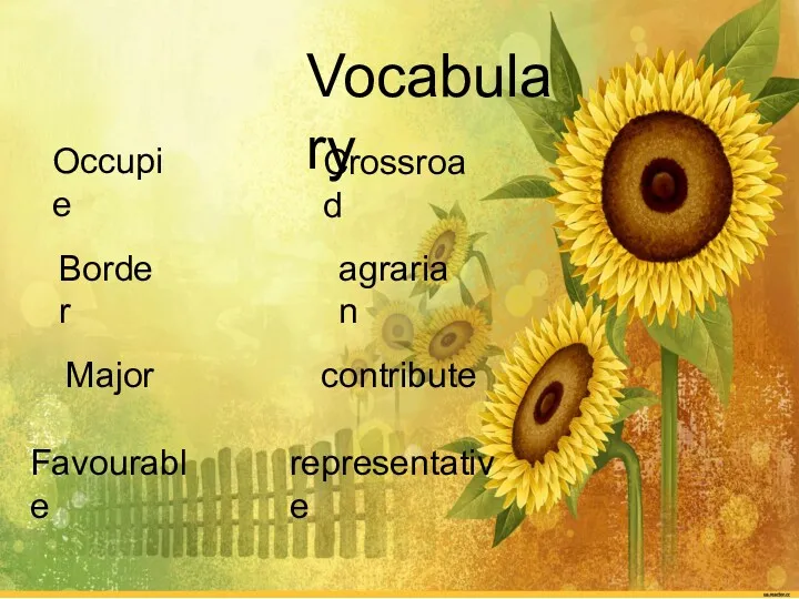 Vocabulary Occupie Border Major Favourable Crossroad agrarian contribute representative