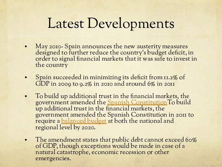 Latest Developments May 2010- Spain announces the new austerity measures