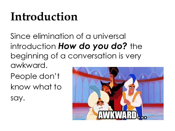 Introduction Since elimination of a universal introduction How do you