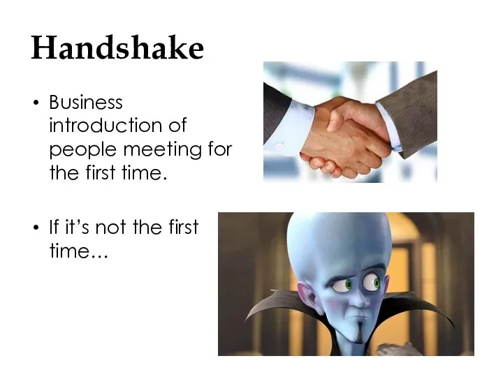Handshake Business introduction of people meeting for the first time. If it’s not the first time…