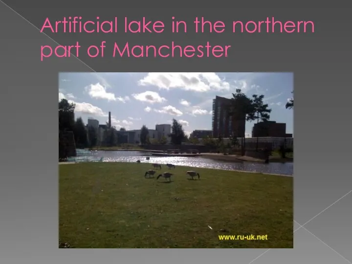 Artificial lake in the northern part of Manchester