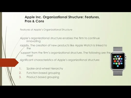 Apple Inc. Organizational Structure: Features, Pros & Cons Features of