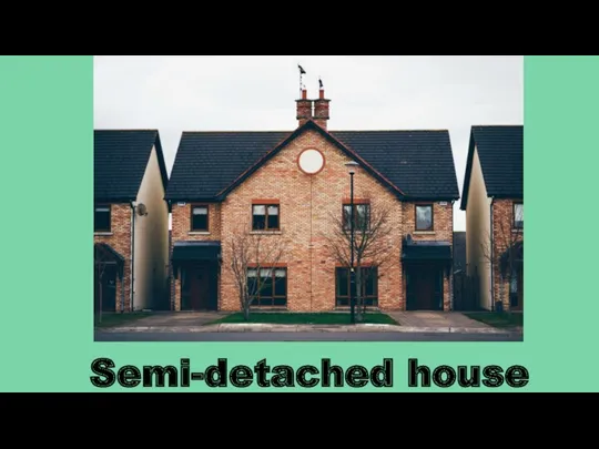 Semi-detached house