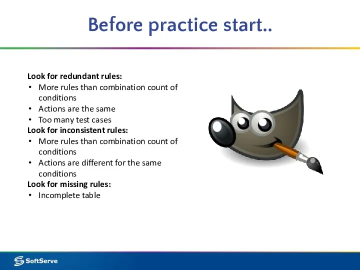 Before practice start.. Look for redundant rules: More rules than