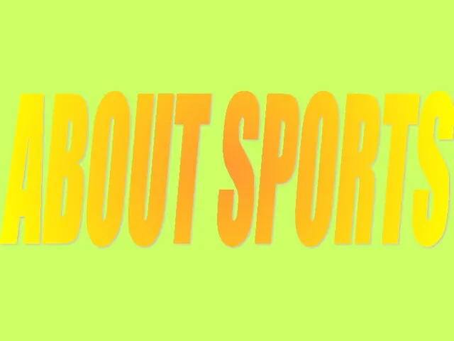 ABOUT SPORTS